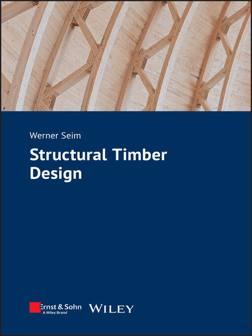 Title details for Structural Timber Design by Werner Seim - Available